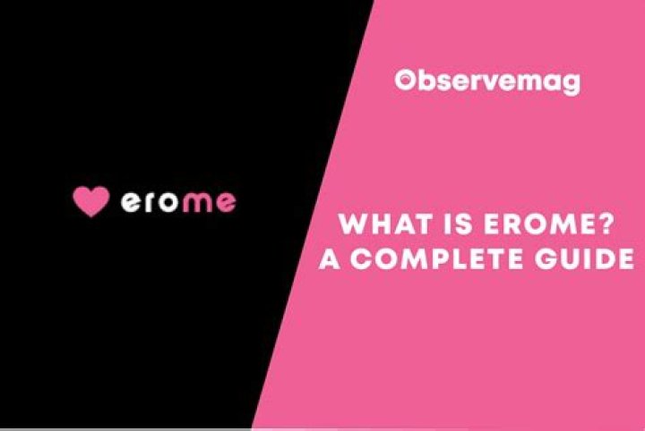 Understanding Erome.com: A Comprehensive Guide to the Popular Adult Content Platform