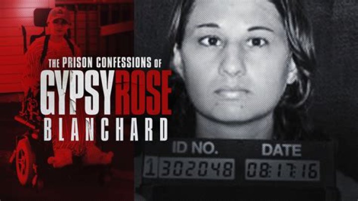 The Shocking True Story of Gypsy Rose Blanchard, the Murderer's Daughter