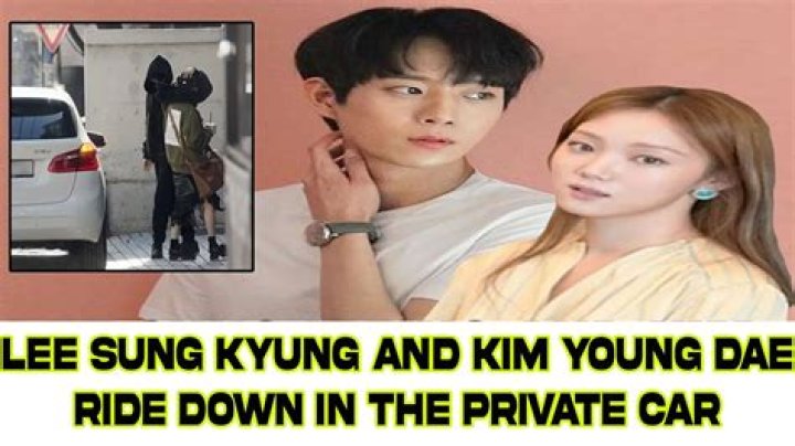 Lee Sung-Kyung and Kim Young-Dae Dating: A Deep Dive into Their Relationship