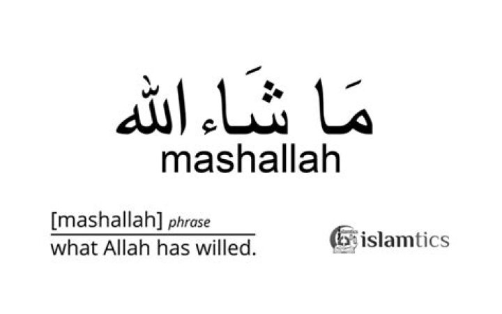 Mashallah Meaning: Understanding Its Significance in Islamic Culture